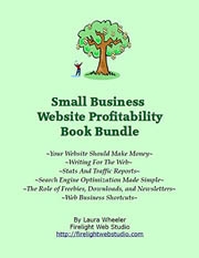 Small Business Website Profitability Book Bundle eBook by Laura Wheeler